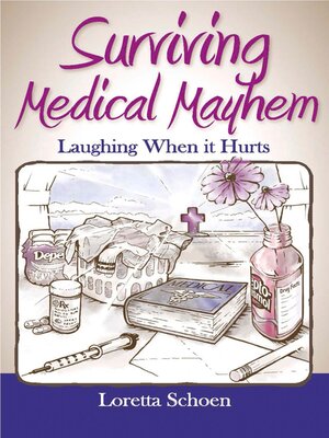 cover image of Surviving Medical Mayhem